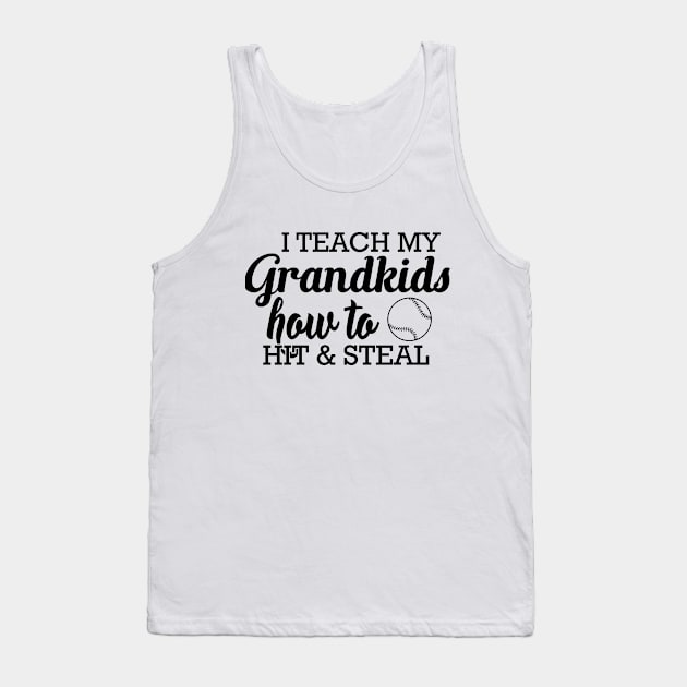 Baseball softball Grandma - I teach my grand kids how to hit and steal Tank Top by KC Happy Shop